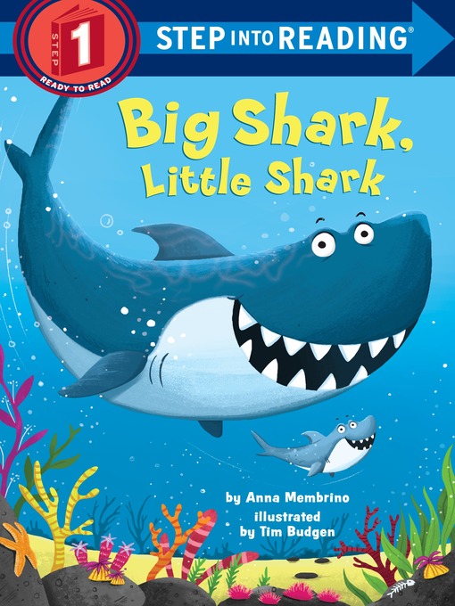 Title details for Big Shark, Little Shark by Anna Membrino - Available